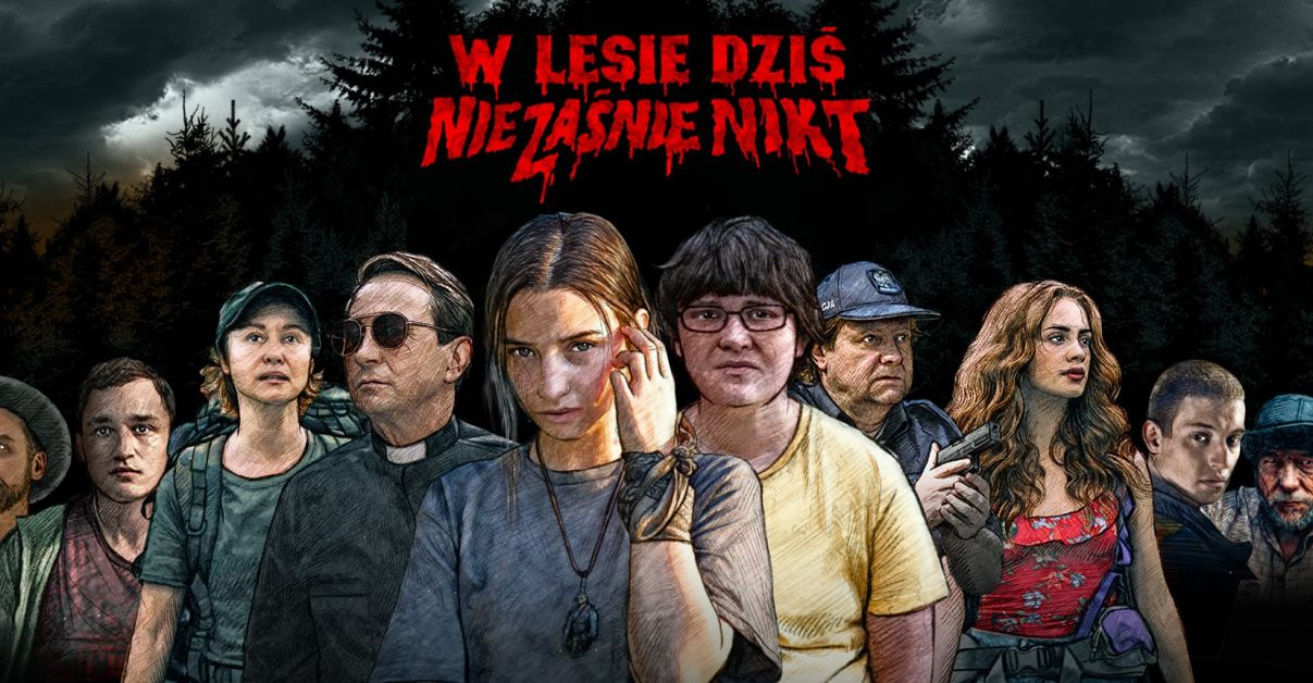 Największa Wilgotność W Lesie "W lesie nie zaśnie nikt" nie trafi do kin. Polski horror zobaczycie go