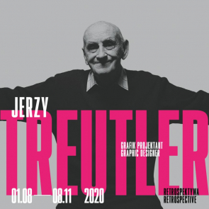 Plakat promujący wystawę Jerzy Treutler. Grafik projektant. Retrospektywa.