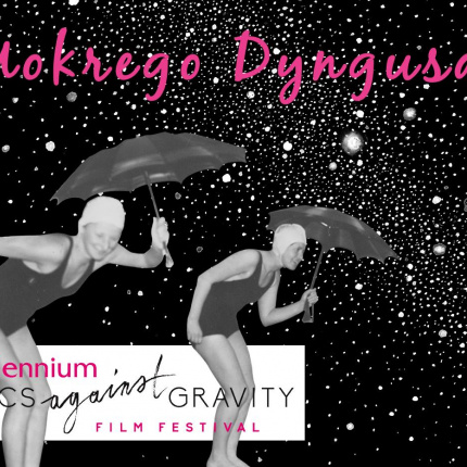 Festiwal Filmowy 14. Millennium Docs Against Gravity
