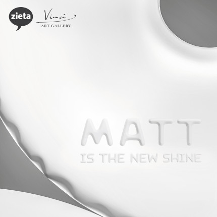 “Matt is the new shine”