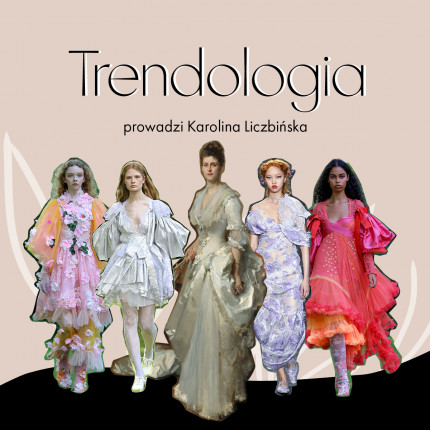 Trendologia: nowy ocinek podcastu