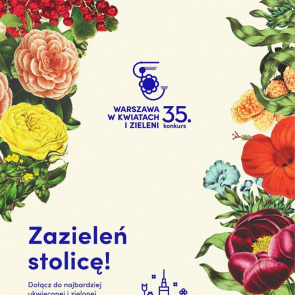 Ruchome Ogrody Warszawy, „Warszawa w kwiatach i zieleni”.