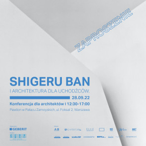 Zaproszenie na konferencję „Shigeru Ban i architektura dla uchodźców”