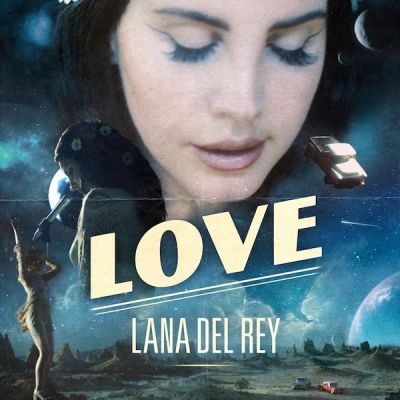 Lana Del Rey "Love" - nowa piosenka