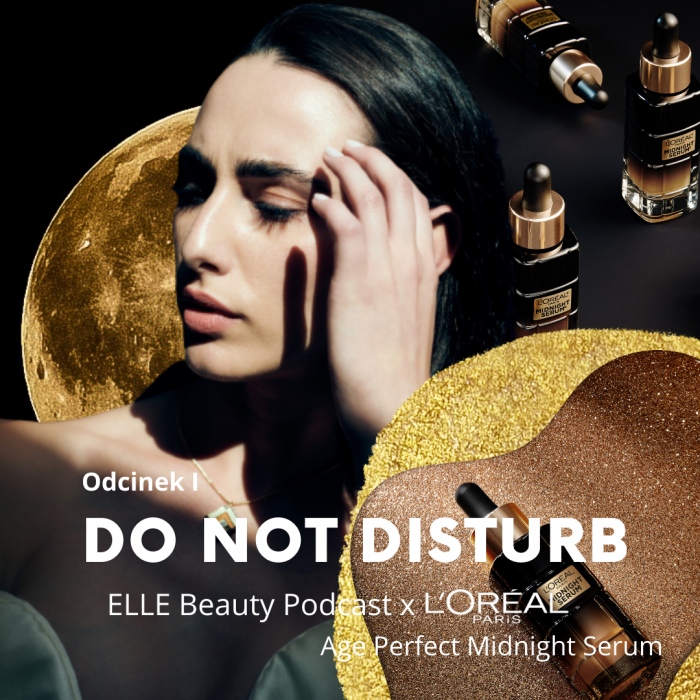 Sen dla urody. O tym, jak sen służy naszej skórze i jak spać, żeby pięknieć, opowiada doktor Ivana Stanković w najnowszym odcinku ELLE Beauty Podcast z cyklu "Do not disturb"