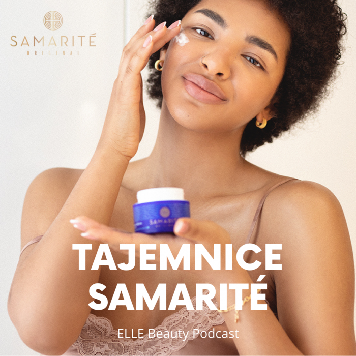 Tajemnica Samarité, 33 zioła i 5 kosmetyków, a wśród nich "krem wszech czasów". O fenomenie polskiej marki Samarité rozmawiamy z kosmetolog Wiolettą Kaniewską w nowym odcinku ELLE Beauty Podcast