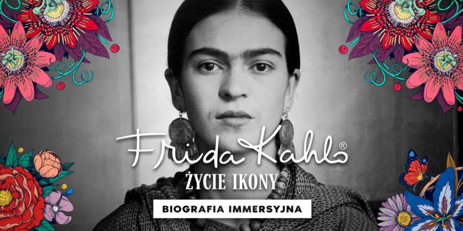 Biografia immersyjna "Frida Kahlo. Życie ikony"