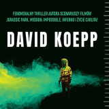 David Koepp – „Cold Storage. Przechowalnia śmierci”