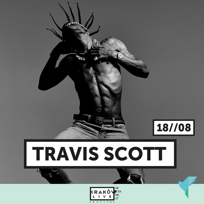 Kraków Live Festival 2017: Travis Scott