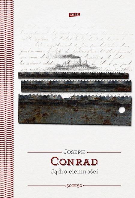 Joseph Conrad "Jądro ciemności"