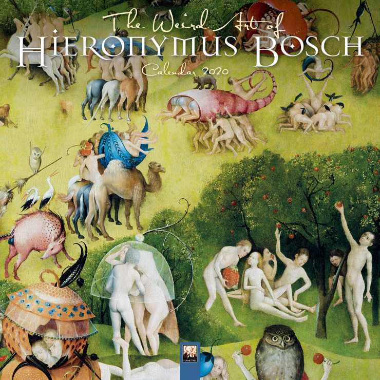 The Weird Art of Hieronymous Bosch Wall Calendar 2020