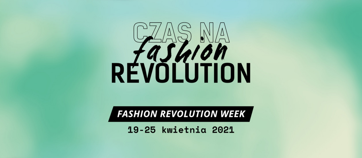 Fashion Revolution Week 2021