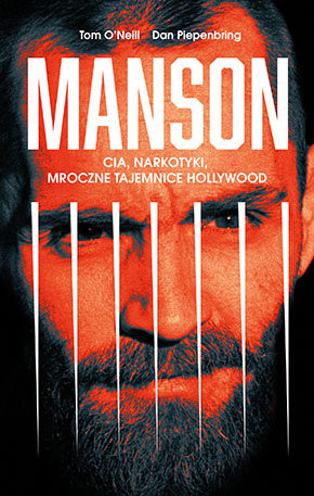 „Pewnego razu… w Hollywood”: co warto przeczytać przed filmem Tarantino? Oto nowa książka o Mansonie