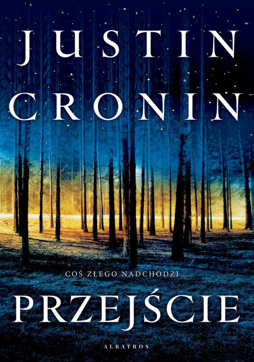 Justin Cronin – „Przejście”